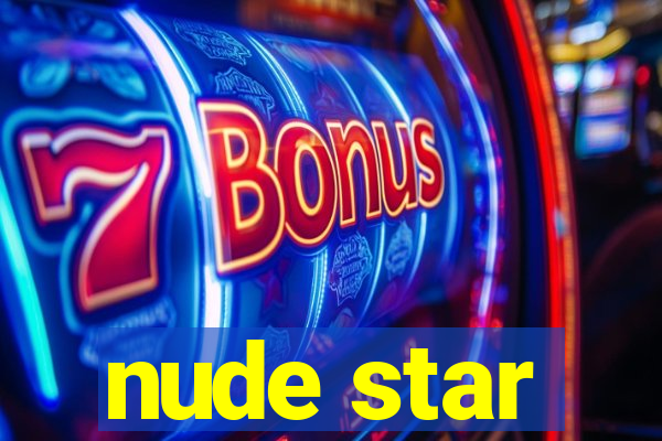 nude star